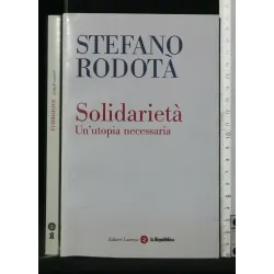 SOLIDARIETA' UN'UTOPIA NECESSARIA