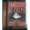 AMMISSIONE DI COLPA