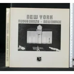 NEW YORK NUOVA DANZA- NEW DANCE
