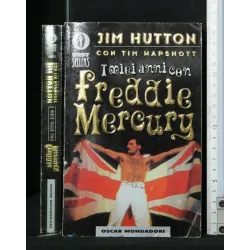 I MIEI ANNI CON FREDDIE MERCURY