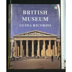 BRITISH MUSEUM GUIDA RICORDO