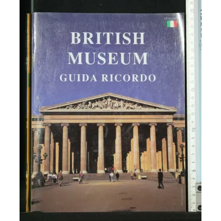 BRITISH MUSEUM GUIDA RICORDO