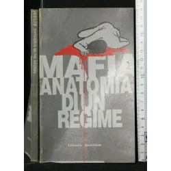 MAFIA ANATOMIA DI UN REGIME