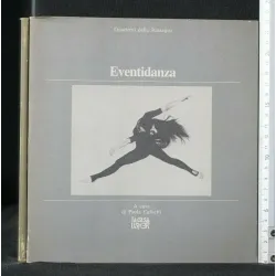 EVENTIDANZA QUADERNI DELLA RASSEGNA EVENTIDANZA '81