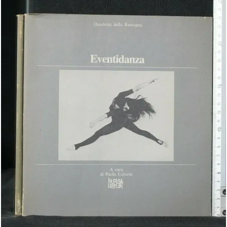 EVENTIDANZA QUADERNI DELLA RASSEGNA EVENTIDANZA '81