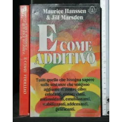 E COME ADDITIVO