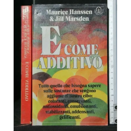 E COME ADDITIVO