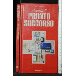 MANUALE DI PRONTO SOCCORSO
