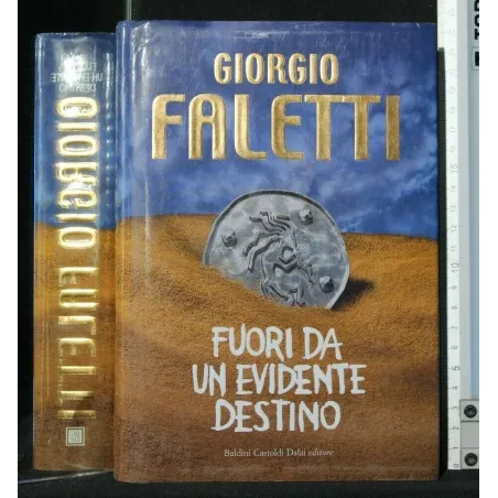 FUORI DA UN EVIDENTE DESTINO