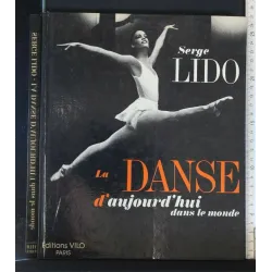 LA DANSE D'AUJOURD'HUI DANS LE MONDE