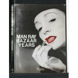 MAN RAY BAZAAR YEARS