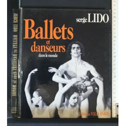 BALLETS ET DANSEURS DANS LE MONDE