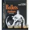 BALLETS ET DANSEURS DANS LE MONDE