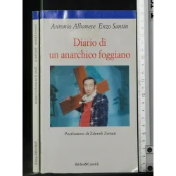 DIARIO DI UN ANARCHICO FOGGIANO