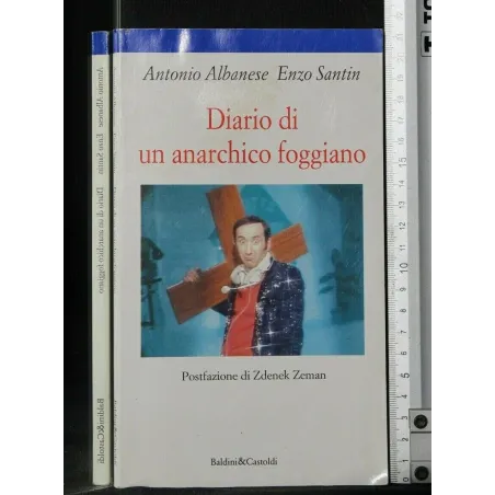 DIARIO DI UN ANARCHICO FOGGIANO