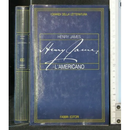 I GRANDI DELLA LETTERATURA L'AMERICANO