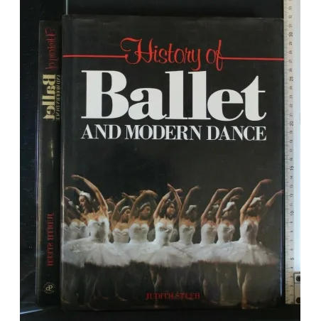HISTORY OF BALLET AND MODERN DANCE