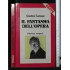 IL FANTASMA DELL'OPERA