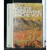 VOLETE ANDARVENE ANCHE VOI? UNA VITA DI CRISTO