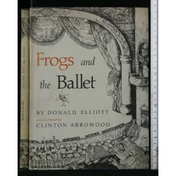 FROGS AND THE BALLET