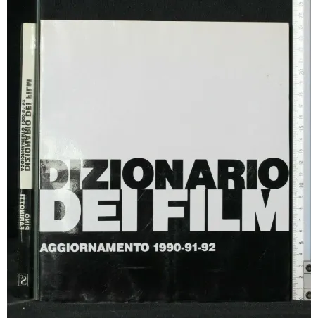 DIZIONARIO DEI FILM AGGIORNAMENTO 1990-91-92