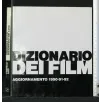 DIZIONARIO DEI FILM AGGIORNAMENTO 1990-91-92