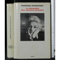 LA RAGAZZA DEL SECOLO SCORSO