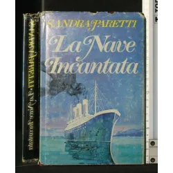 LA NAVE INCANTATA