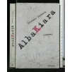 ALBAKIARA
