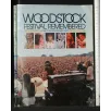 WOODSTOCK FESTIVAL REMEMBERED