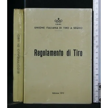 REGOLAMENTO DI TIRO EDIZIONE 1972