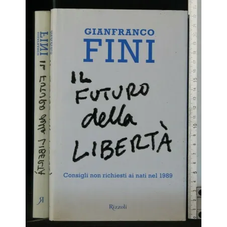 IL FUTURO DELLA LIBERTA'