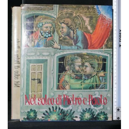 NEL SOLCO DI PIETRO E PAOLO