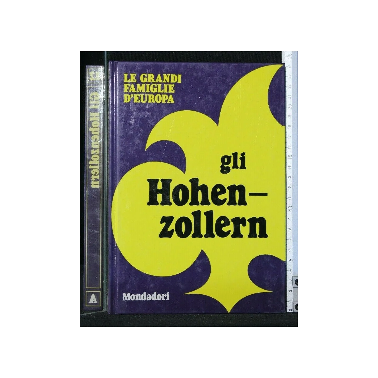 LE GRANDI FAMIGLIE D'EUROPA GLI HOHEN-ZOLLERN