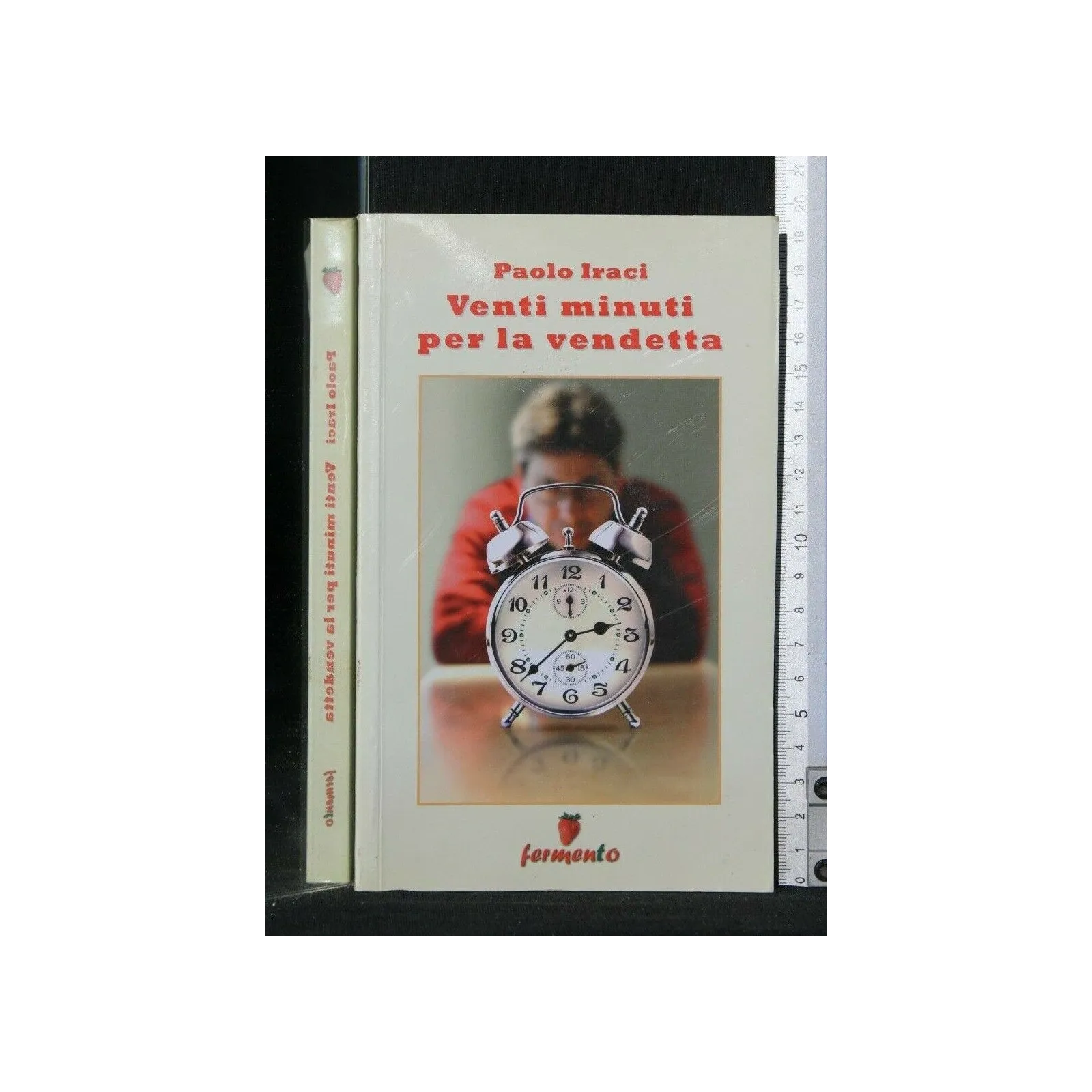 VENTI MINUTI PER LA VENDETTA