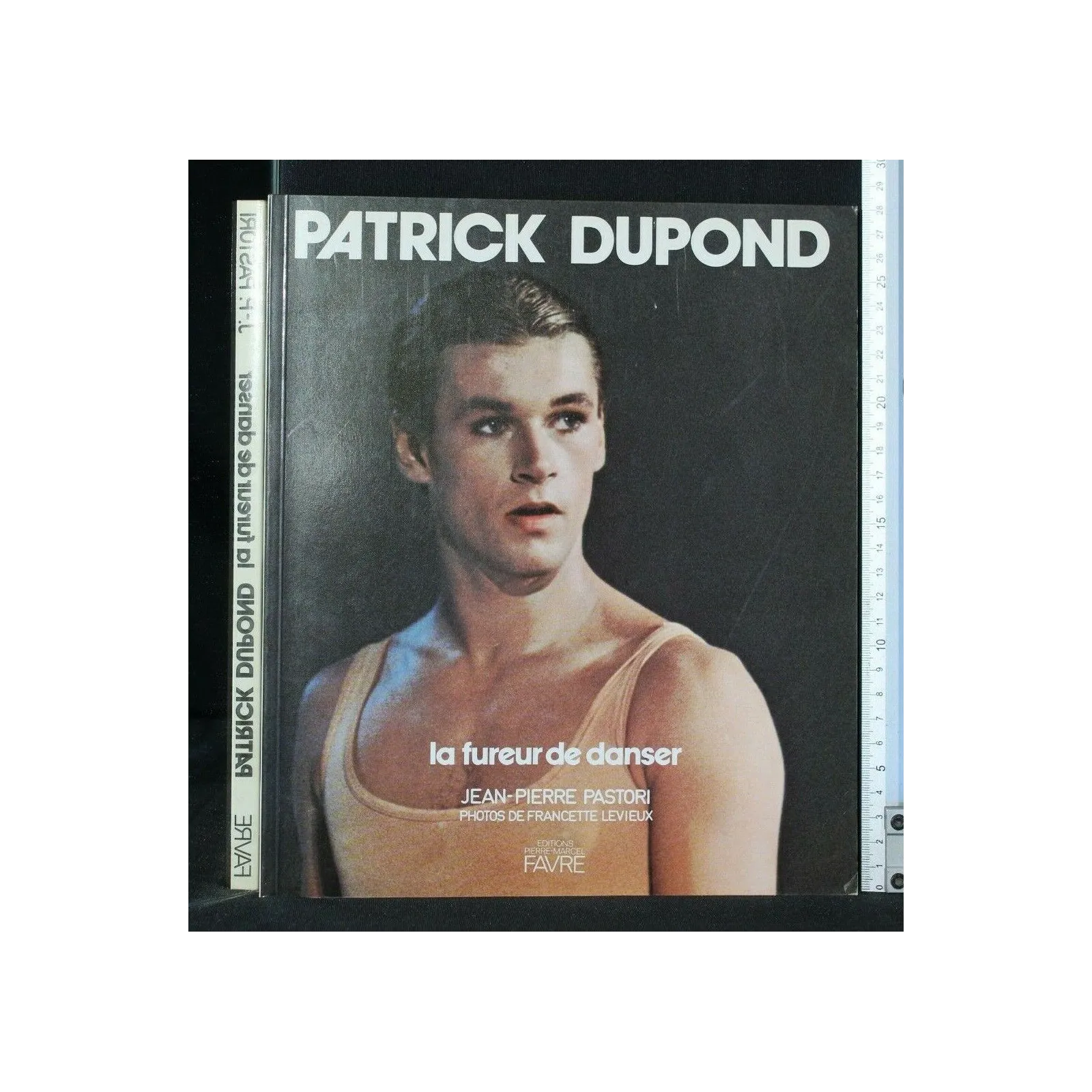 PATRICK DUPOND LA FUREUR DE DANSER