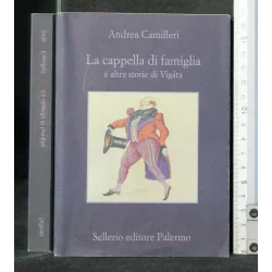LA CAPPELLA DI FAMIGLIA