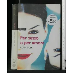 PER SESSO O PER AMORE