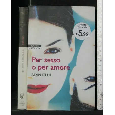 PER SESSO O PER AMORE