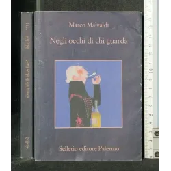 NEGLI OCCHI DI CHI GUARDA
