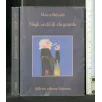 NEGLI OCCHI DI CHI GUARDA