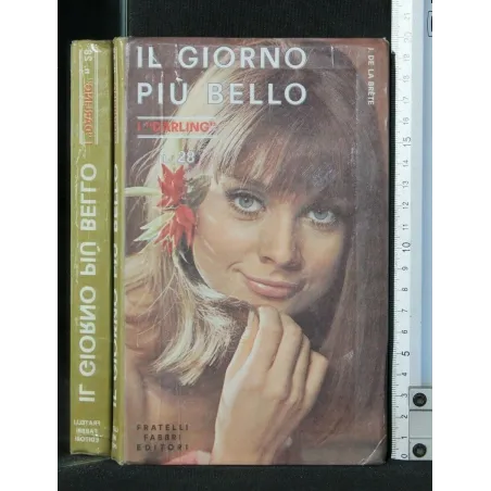 IL GIORNO PIU' BELLO