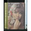 IL GIORNO PIU' BELLO