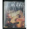 I CLASSICI DELLA PITTURA DELACROIX