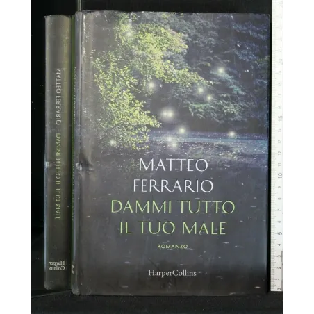 DAMMI TUTTO IL TUO MALE