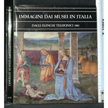 IMMAGINI DAI MUSEI IN ITALIA DAGLI ELENCHI TELEFONICI 1984