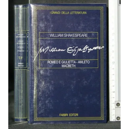 I GRANDI DELLA LETTERATURA ROMEO E GIULIETTA - AMLETO MACBETH
