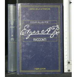 I GRANDI DELLA LETTERATURA. RACCONTI. EDGAR ALLAN POE.