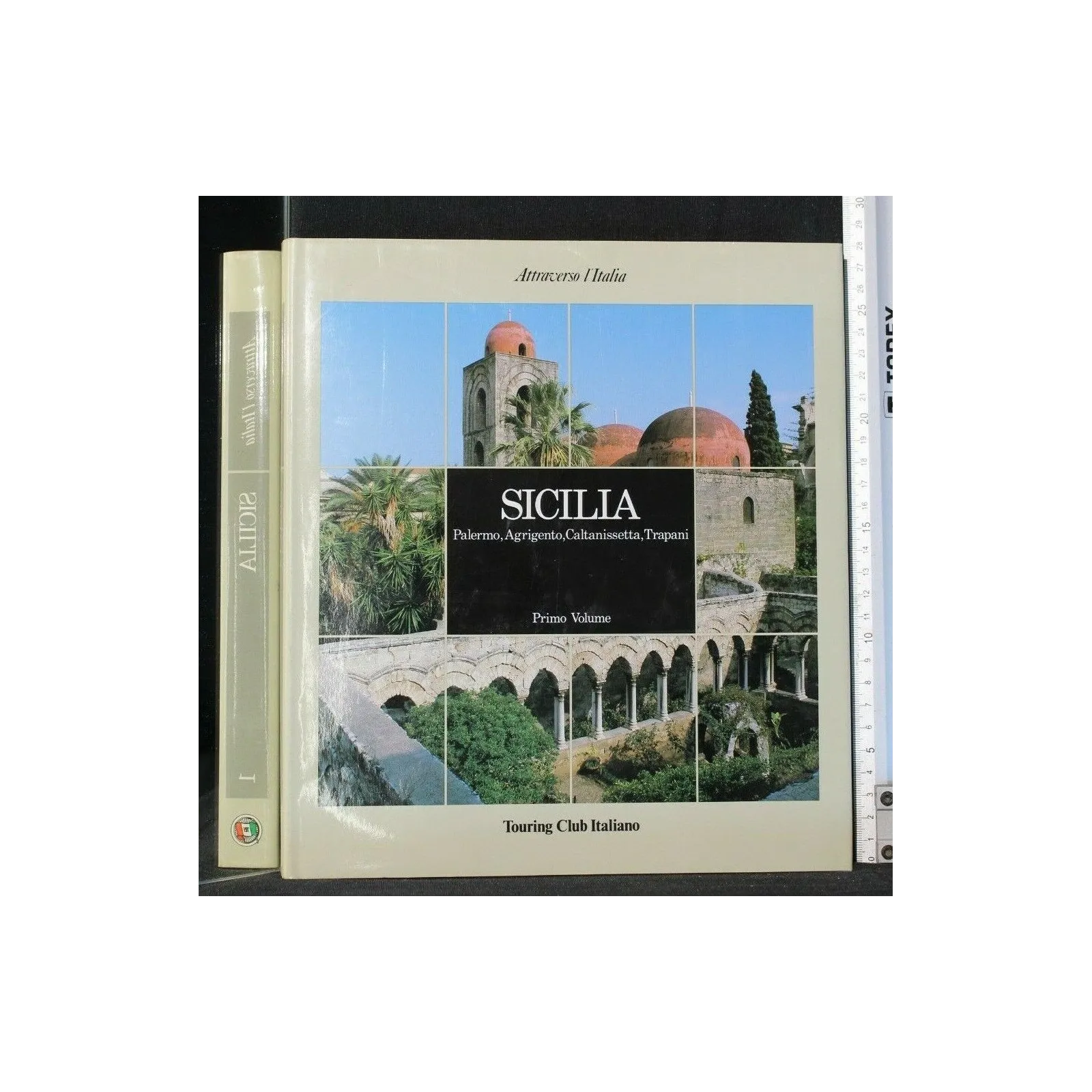 ATTRAVERSO L'ITALIA. SICILIA... VOL. 1. AA.VV. TCI.