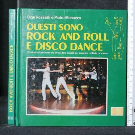 QUESTI SONO ROCK AND ROLL E DISCO DANCE. ROSSETTI, MANAZZA. EX